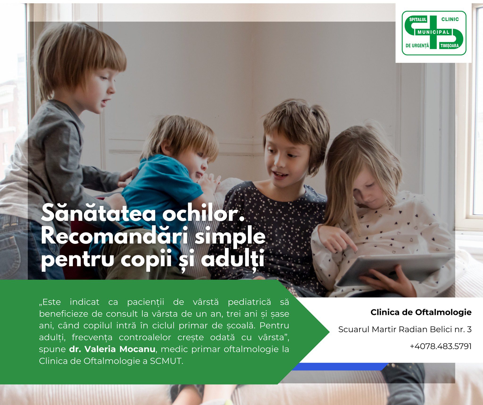 Spitalul Clinic Municipal de Urgență Timișoara: Consulturile oftalmologice regulate previn glaucomul și miopia atât la copii cât și la adulți