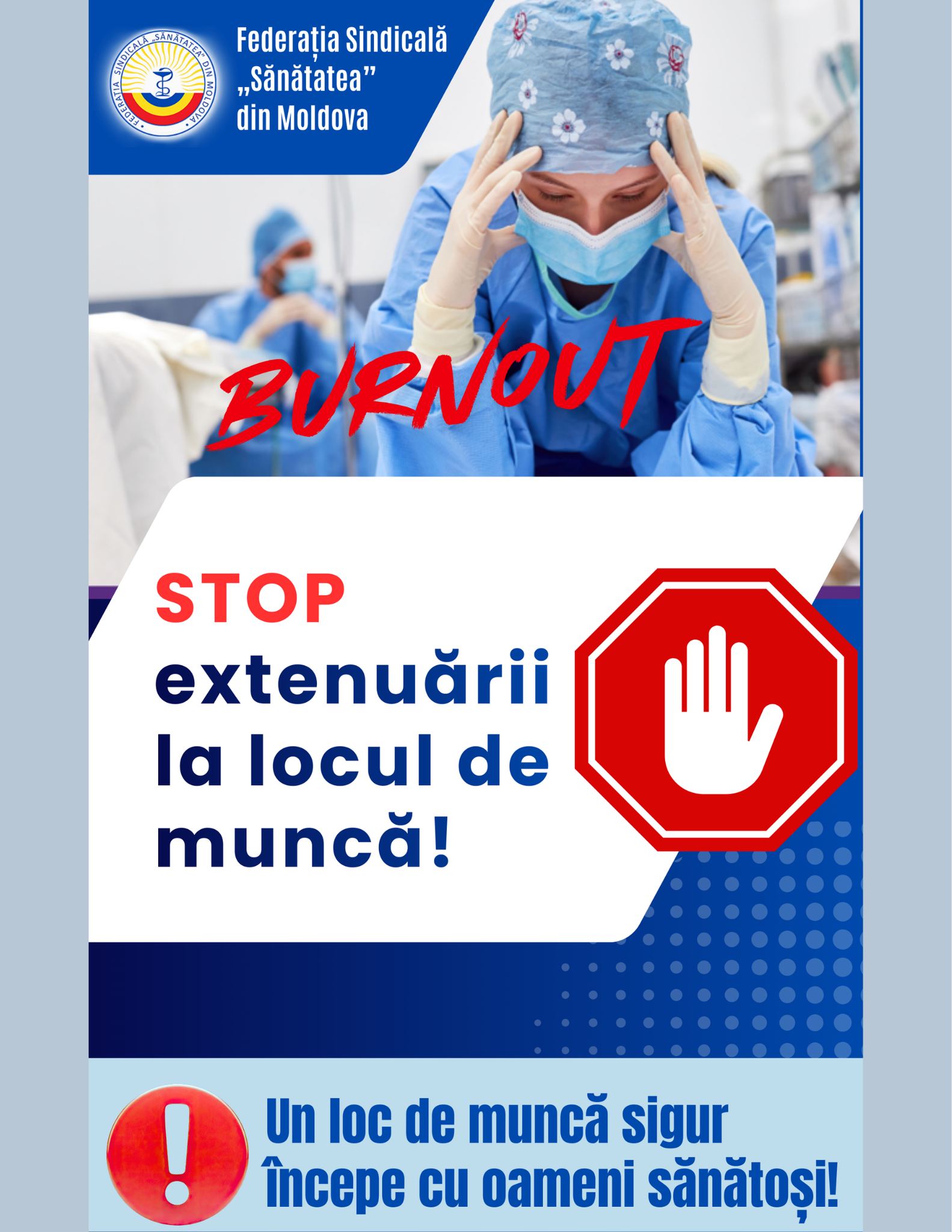 Federația Sindicală „Sănătatea” din Moldova a lansat campania „STOP extenuării la locul de muncă!”