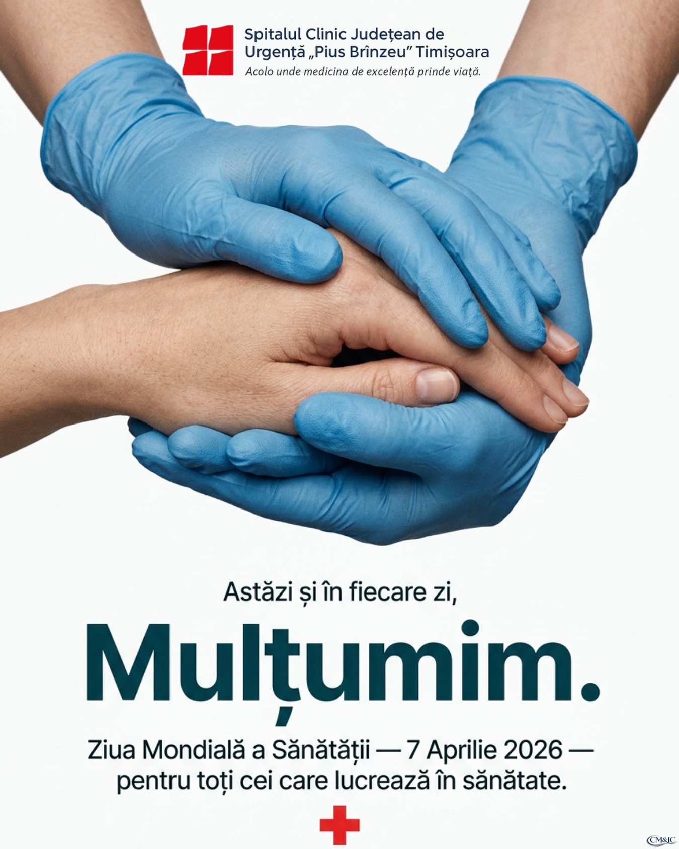 SCJU„Pius Brînzeu” Timișoara: De Ziua Mondială a Sănătății, celebrăm oamenii care transformă medicina în speranță