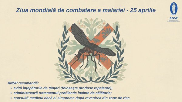 25 aprilie – Ziua mondială de combatere a Malariei