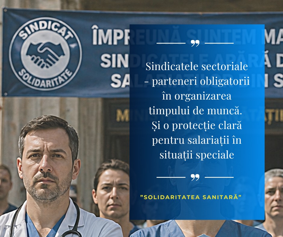 FSSR: Sindicatele sectoriale devin parteneri obligatorii în organizarea timpului de muncă, alături de o protecție clară pentru salariați în situații speciale