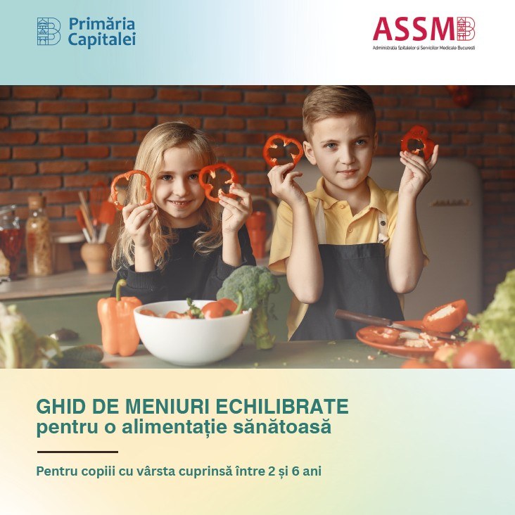 ASSMB lansează „Ghidul de meniuri echilibrate pentru o alimentație sănătoasă a copiilor (2–6 ani)” pentru creșe și grădinițe din București