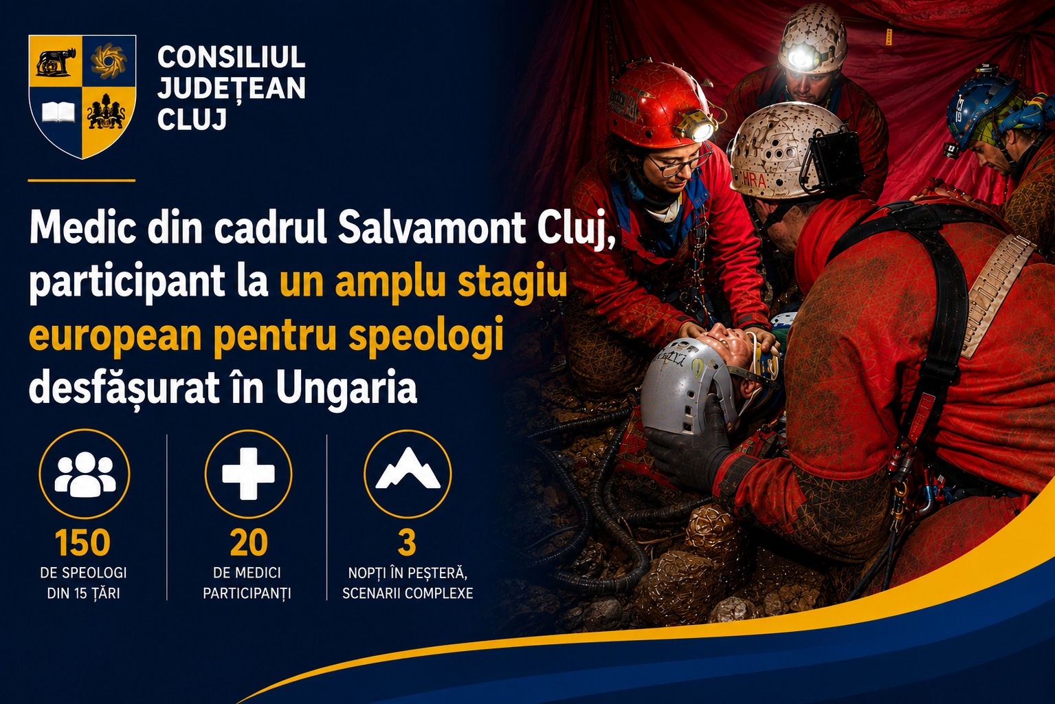 Medic din cadrul Salvamont Cluj, participant la un amplu stagiu european de pregătire medicală pentru salvare speologică desfășurat în Ungaria