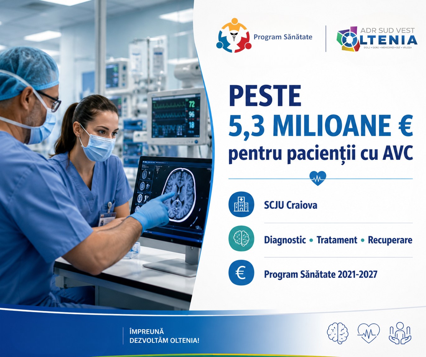 Investiție de peste 5,3 milioane de euro pentru îngrijirea pacienților cu AVC la SCJU Craiova