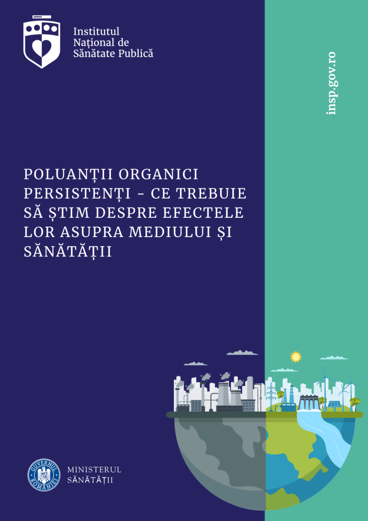 INSP atrage atenţia asupra efectelor nocive ale poluanţilor organici persistenţi asupra sănătăţii şi mediului