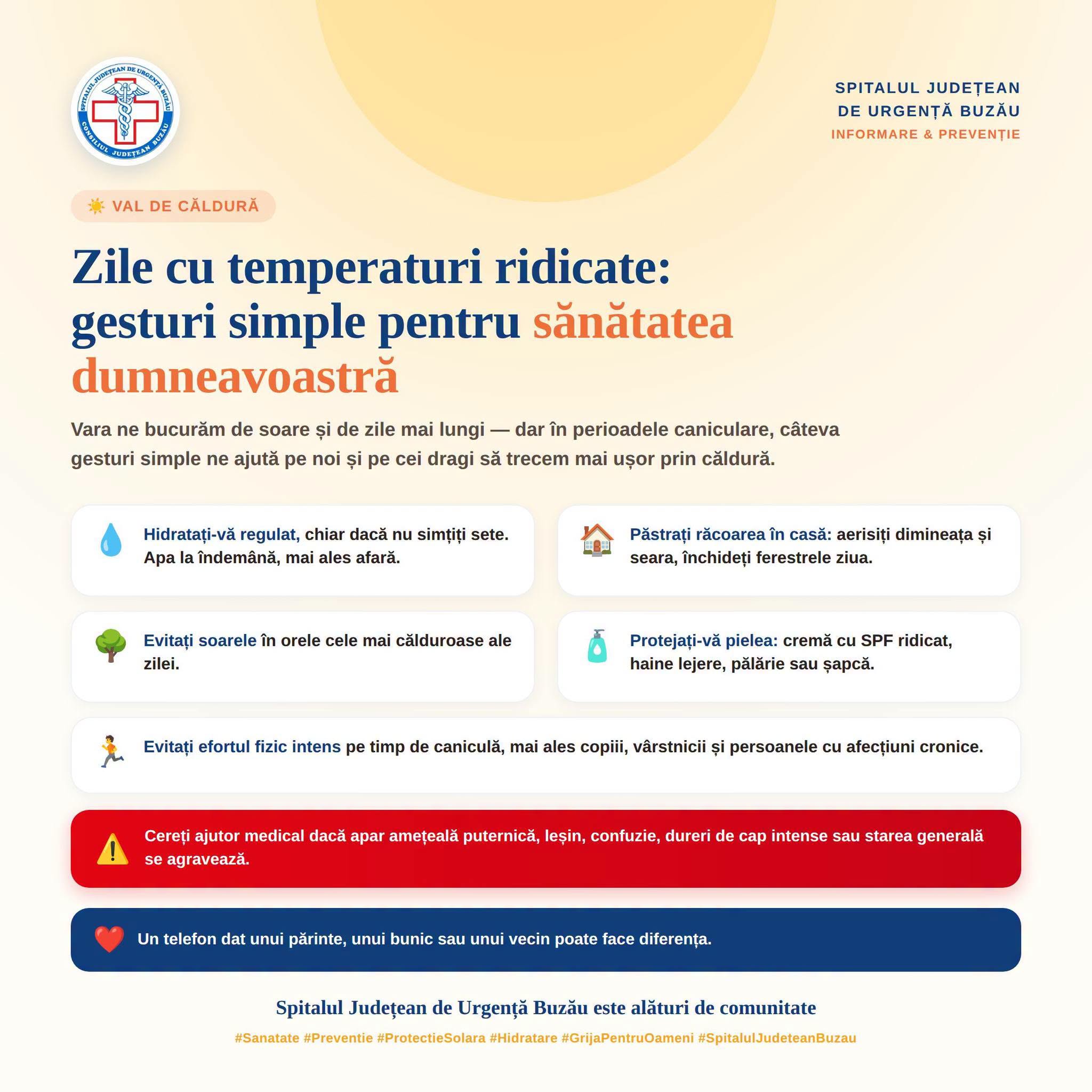 Spitalul Judeţean de Urgenţă Buzău recomandă măsuri de protecţie în zilele cu temperaturi ridicate