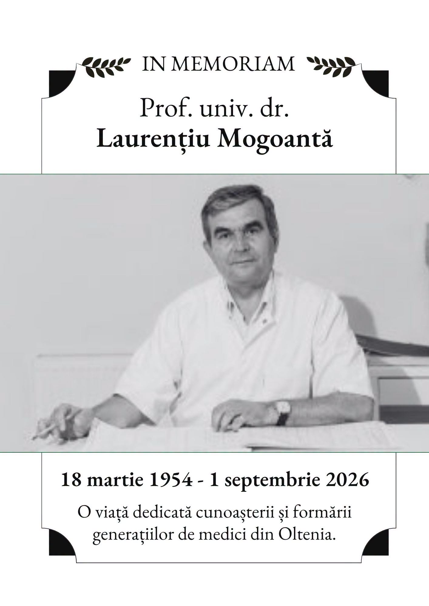 A murit prof. univ. dr. Laurențiu Mogoantă, profesor emerit al UMF Craiova și membru de onoare al Academiei de Științe Medicale