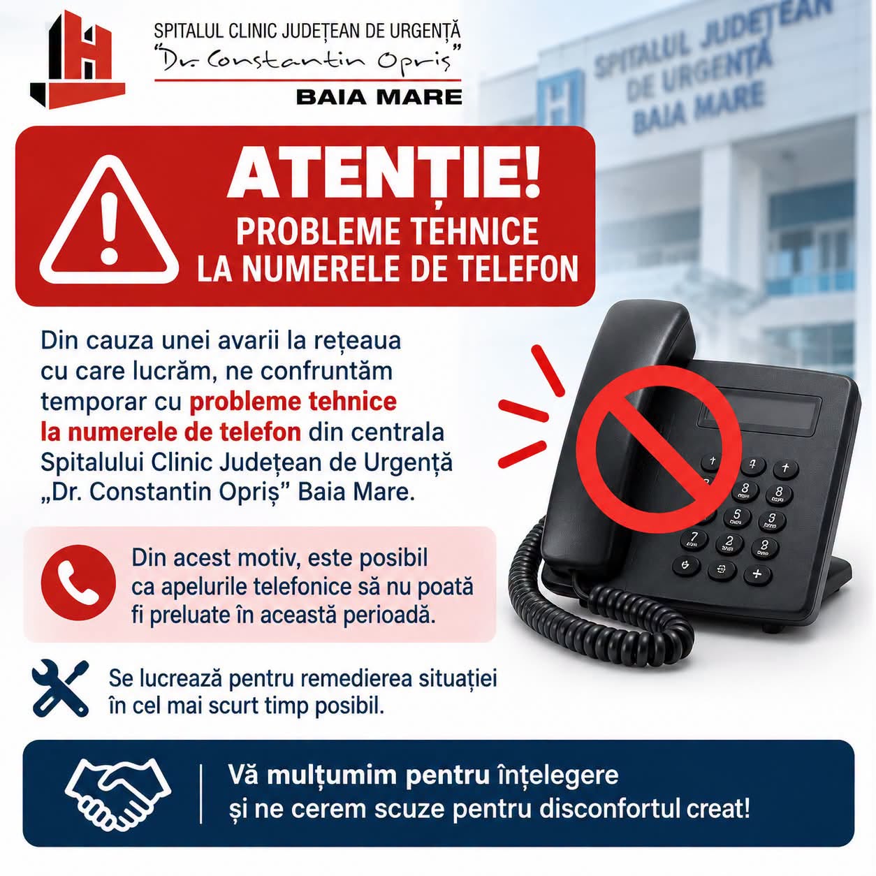 Spitalul „Dr. Constantin Opriș” Baia Mare nu poate prelua apelurile telefonice din cauza unei avarii la rețea