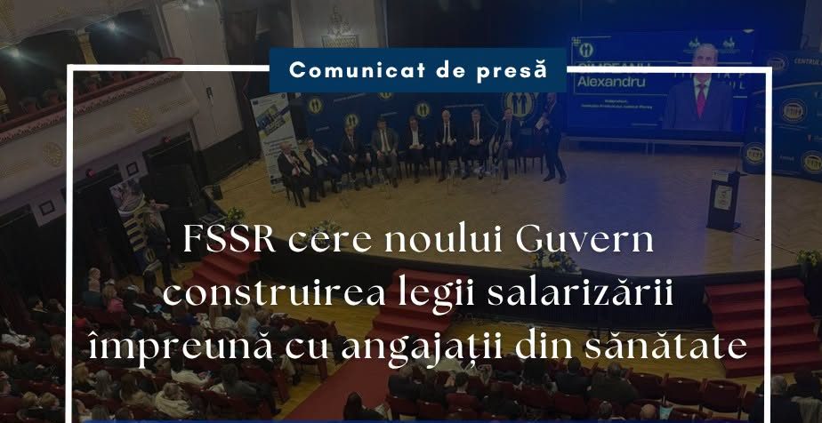 FSSR cere noului Guvern construirea legii salarizării împreună cu angajații din sănătate
